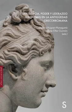 Influencia, poder y liderazgo femeninos en la Antigüedad grecorromana
