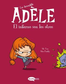 La terrible Adèle Vol. 2. El infierno son los otros