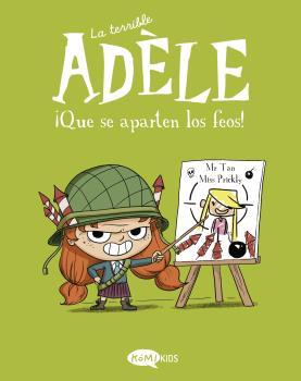 La terrible Adèle Vol. 5. ¡Que se aparten los feos!