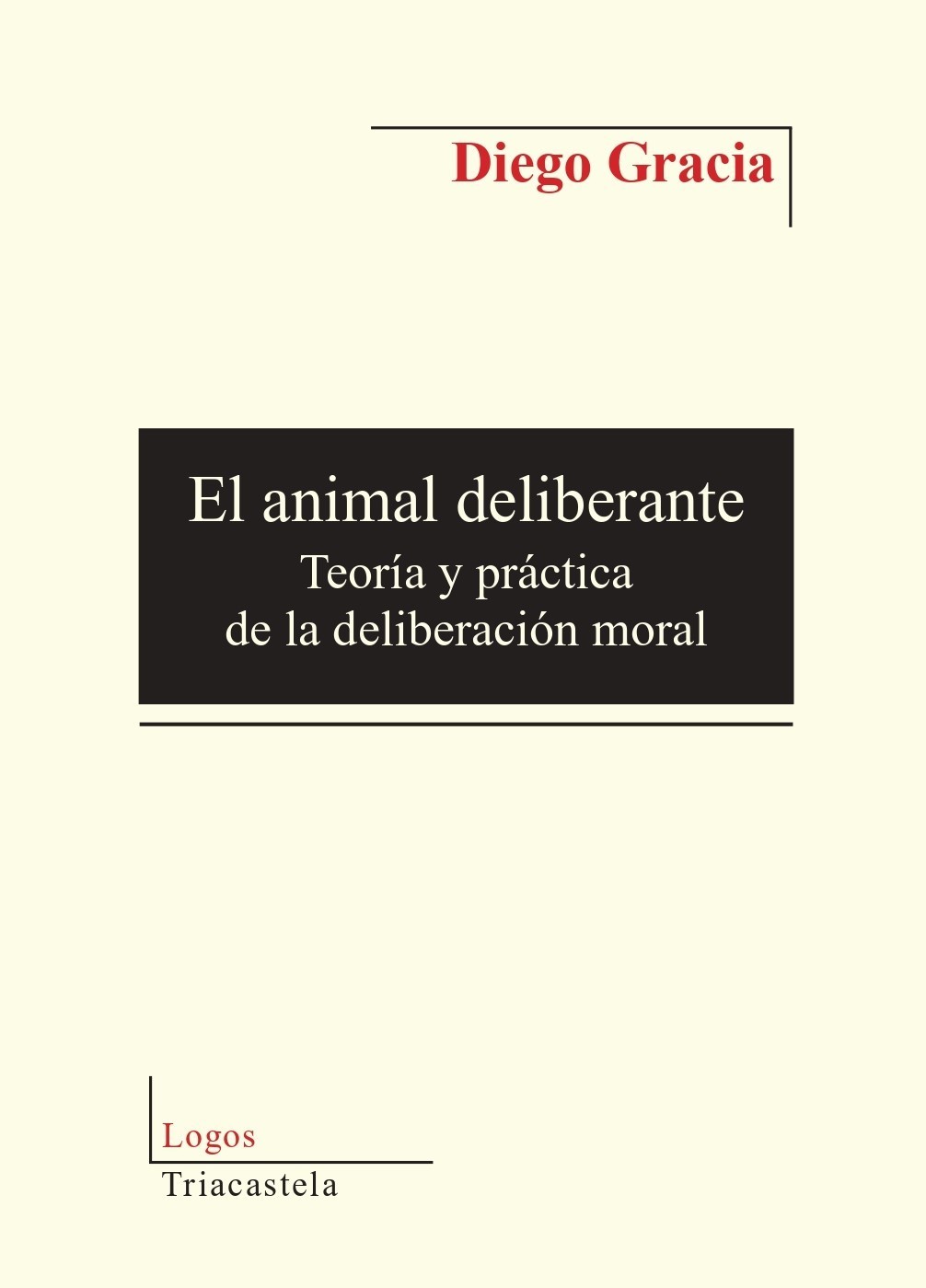 El animal deliberante