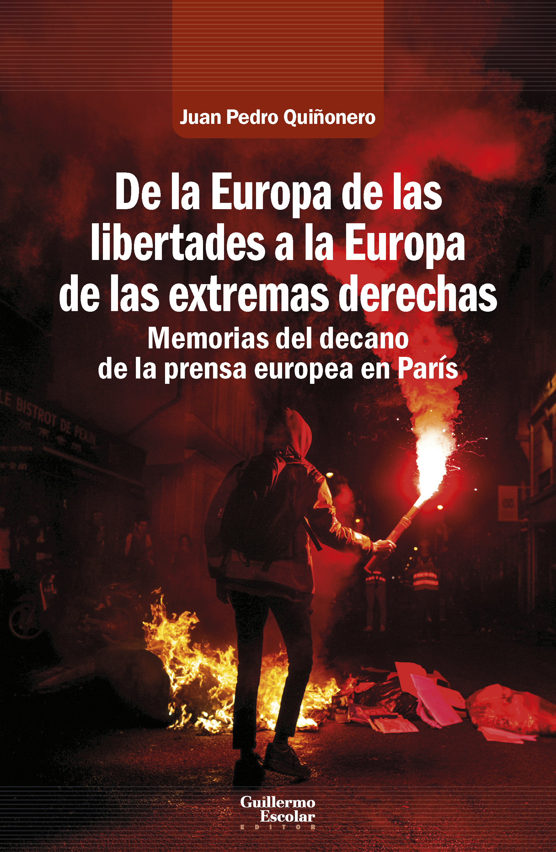 De la Europa de las libertades a la Europa de las extremas derechas